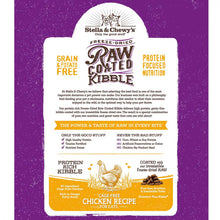 Load image into Gallery viewer, Stella &amp; Chewy&#39;s Raw Coated Kibble Cage Free Chicken Recipe Dry Cat Food
